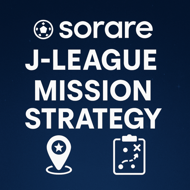 Sorare J-League Mission Strategy
